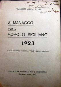 F. Lanza, Almanacco per il popolo siciliano. 1923 (con dedica a L. Sturzo), Roma, Associazione nazionale per il mezzogiorno, 1923 (coll. Lombardo)