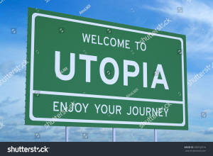 stock-photo-welcome-to-utopia-concept-on-road-sign