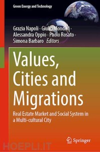 Values, Cities and Migrations