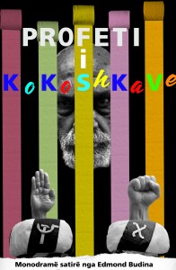 Copertina dell’edizione albanese del monologo satirico Profeti i kokoshkave (Il profeta dei popcorn, 2021) 